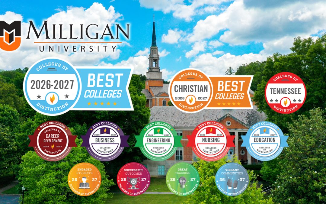 Milligan honored as a national College of Distinction, many academic areas recognized